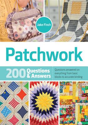 Patchwork: 200 Questions & Answers - Finch, Jake