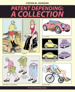 Patent Depending: A Collection