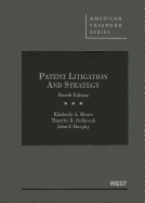 Patent Litigation and Strategy