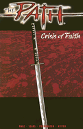 Path: Crisis of Faith