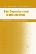 Path Dependency and Macroeconomics