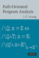 Path-Oriented Program Analysis - Huang, J C