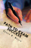 Path to Exam Success: You Can Succeed