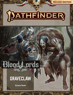 Pathfinder Adventure Path: Graveclaw (Blood Lords 2 of 3) (P2)