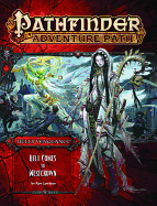 Pathfinder Adventure Path: Hell's Vengeance Part 6 - Hell Comes to Westcrown