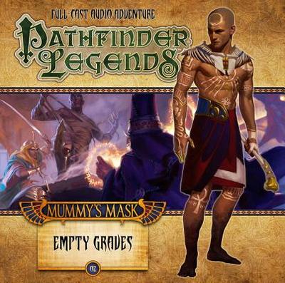 Pathfinder Adventure Path: Mummy's Mask Part 2 - Empty Graves - Fraiser, Crystal, and Staff, Paizo (Editor)