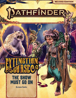 Pathfinder Adventure Path: The Show Must Go On - Tondro, Jason