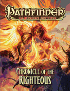 Pathfinder Campaign Setting: Chronicle of the Righteous