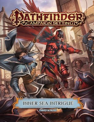 Pathfinder Campaign Setting: Inner Sea Intrigue - Paizo Publishing