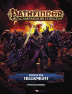 Pathfinder Campaign Setting: Path of the Hellknight