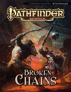 Pathfinder Module: Broken Chains - Hitchcock, Tim, and Staff, Paizo (Editor)