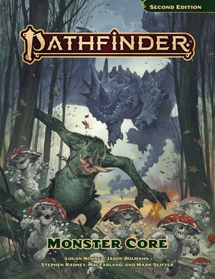 Pathfinder Monster Core - Bulmahn, Jason, and Radney-Macfarland, Stephen, and Bonner, Logan