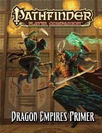 Pathfinder Player Companion: Dragon Empires Primer