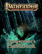 Pathfinder Player Companion: Dungeoneer's Handbook