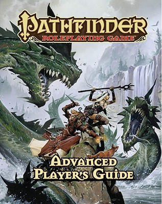 Pathfinder Roleplaying Game: Advanced Player's Guide - Bulmahn, Jason, and Paizo Publishing (Editor)