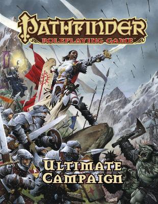 Pathfinder Roleplaying Game: Ultimate Campaign - Bulmahn, Jason, and Staff, Paizo (Editor)