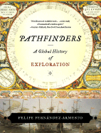 Pathfinders: A Global History of Exploration