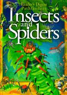 Pathfinders - Insects & Spiders - Robertson, Matthew, and Reader's Digest Children's Books (Creator)