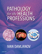 Pathology for the Health Professions