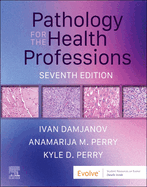 Pathology for the Health Professions