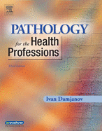 Pathology for the Health Professions