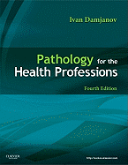 Pathology for the Health Professions