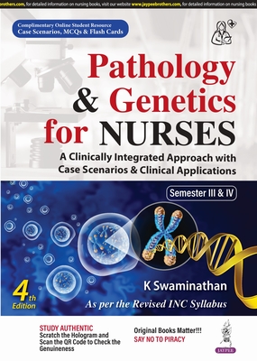 Pathology & Genetics for Nurses - Swaminathan, K