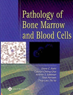 Pathology of Bone Marrow and Blood Cells