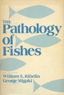 Pathology of Fishes