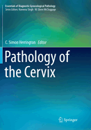 Pathology of the Cervix