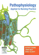 Pathophysiology Applied to Nursing