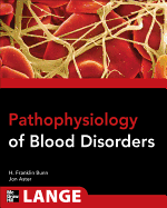 Pathophysiology of Blood Disorders