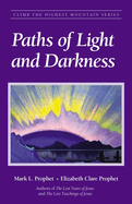 Paths of Light and Darkness: The Everlasting Gospel