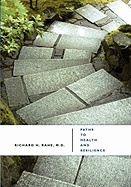 Paths to Health and Resilience: Manage Stress and Build Coping