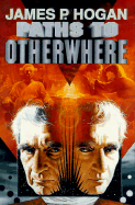 Paths to Otherwhere