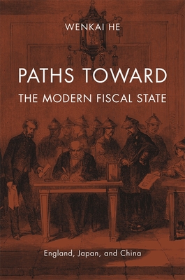 Paths toward the Modern Fiscal State - He