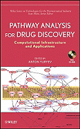 Pathway Analysis for Drug Discovery: Computational Infrastructure and Applications