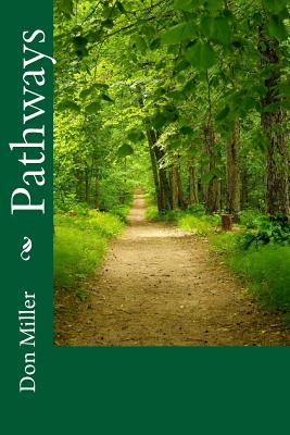 Pathways - Miller, Don, and Carter, Cynthia Howie (Editor)