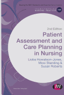 Patient Assessment and Care Planning in Nursing