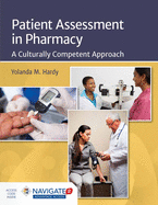Patient Assessment in Pharmacy: A Culturally Competent Approach: .