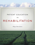 Patient Education in Rehabilitation: .