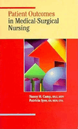 Patient Outcomes in Medical-Surgical Nursing