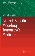 Patient-Specific Modeling in Tomorrow's Medicine