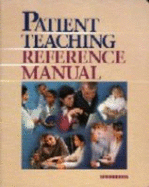 Patient Teaching Reference Manual - Springhouse (Prepared for publication by)