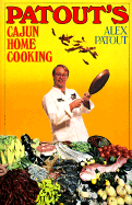 Patout's Cajun Home Cooking