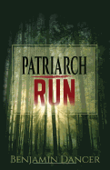Patriarch Run