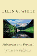 Patriarchs and Prophets
