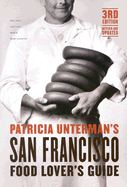 Patricia Unterman's San Francisco Food Lover's Guide