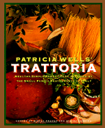 Patricia Wells' Trattoria
