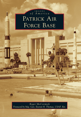 Patrick Air Force Base - McCormick, Roger L